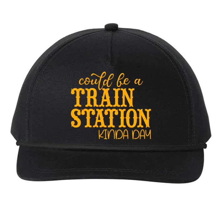 Could Be A Train Station Kinda Day Gift Snapback Five-Panel Rope Hat