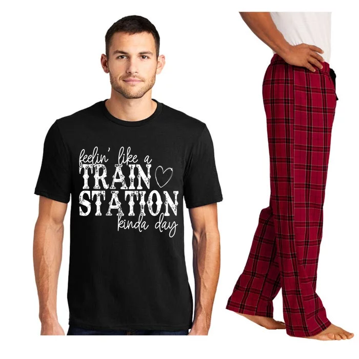 Could Be A Train Station Kinda Day Pajama Set