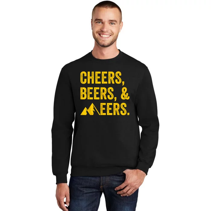 Cheers Beers And Mountaineers West Virginia Sweatshirt