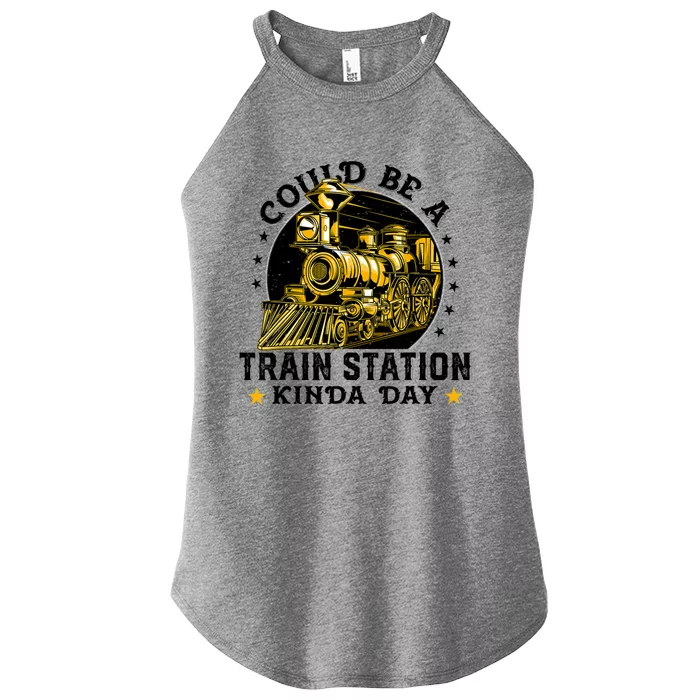 Could Be A Train Station Kinda Day Women’s Perfect Tri Rocker Tank