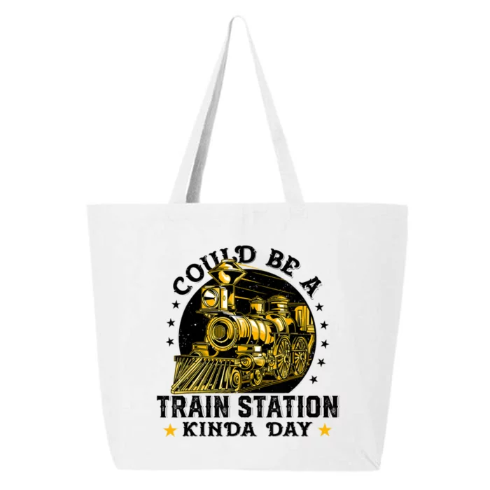 Could Be A Train Station Kinda Day 25L Jumbo Tote