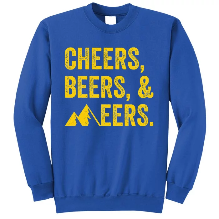 Cheers Beers And Mountaineers West Virginia Sweatshirt