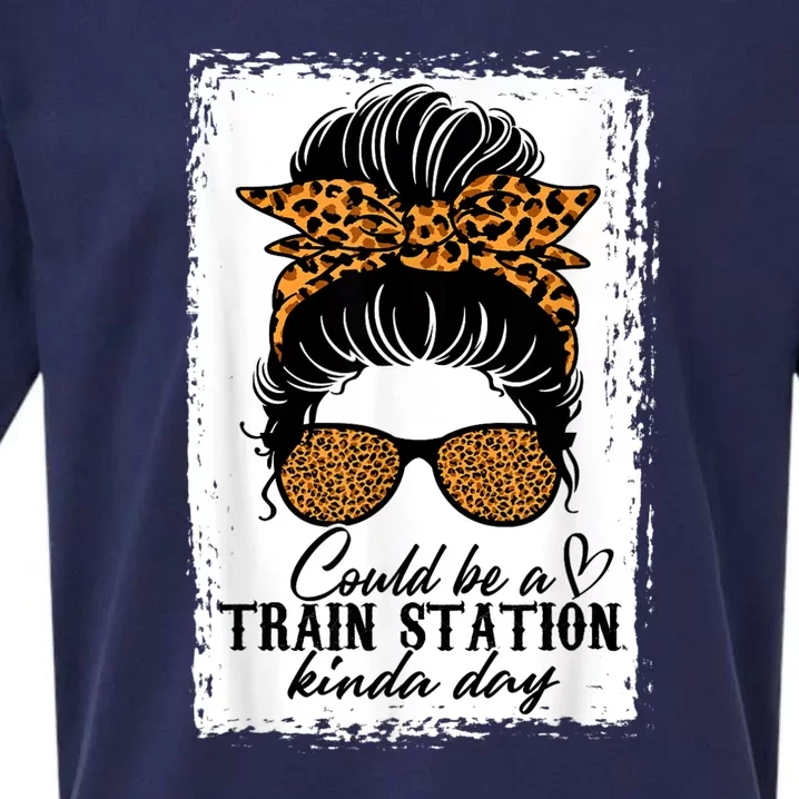 Could Be A Train Station Kinda Day Messy Bun Funny Sueded Cloud Jersey T-Shirt