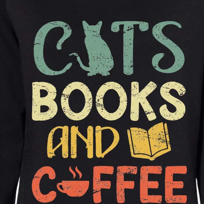 Cats Books And Coffee Cafe Coffee Drinker Womens California Wash Sweatshirt