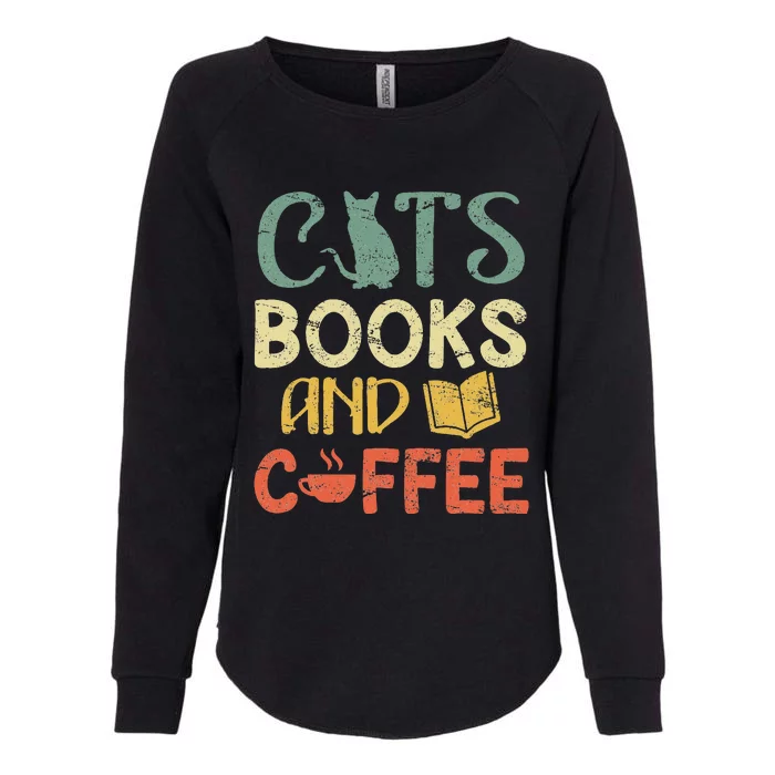 Cats Books And Coffee Cafe Coffee Drinker Womens California Wash Sweatshirt