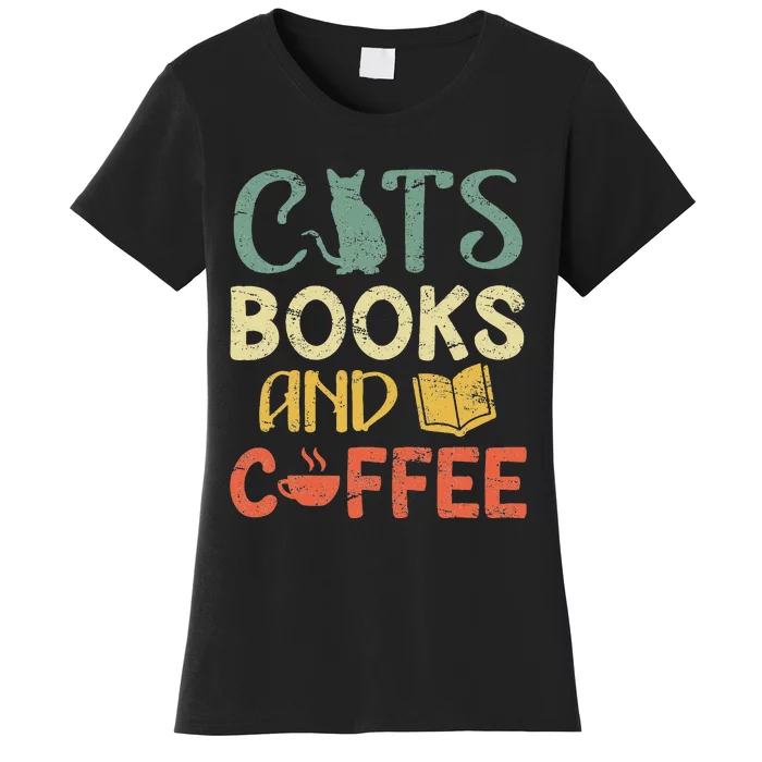 Cats Books And Coffee Cafe Coffee Drinker Women's T-Shirt