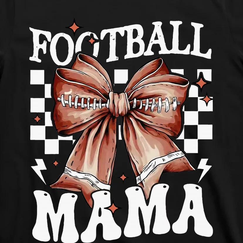 Coquette Bow American Football Mama Thanksgiving Autumn Fall T-Shirt