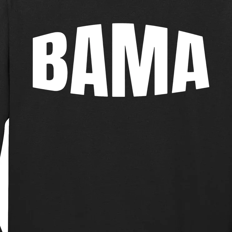 Cool Bama Alabama Pride Gift Tall Long Sleeve T-Shirt