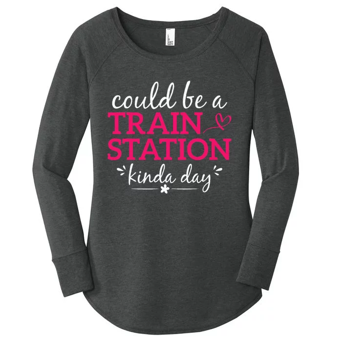 Could Be A Train Station Kinda Day Women's Perfect Tri Tunic Long Sleeve Shirt