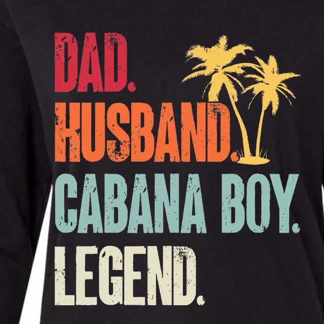 Cabana Boy Beach Bartender Dad Husband Cabana Boy Womens Cotton Relaxed Long Sleeve T-Shirt