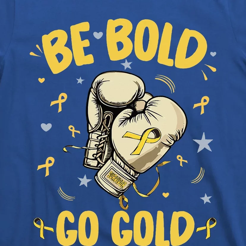 Childhood Be Bold Go Gold Childhood Cancer Awareness Boxing T-Shirt