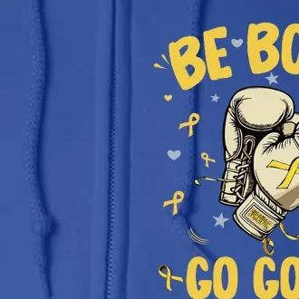 Childhood Be Bold Go Gold Childhood Cancer Awareness Boxing Full Zip Hoodie