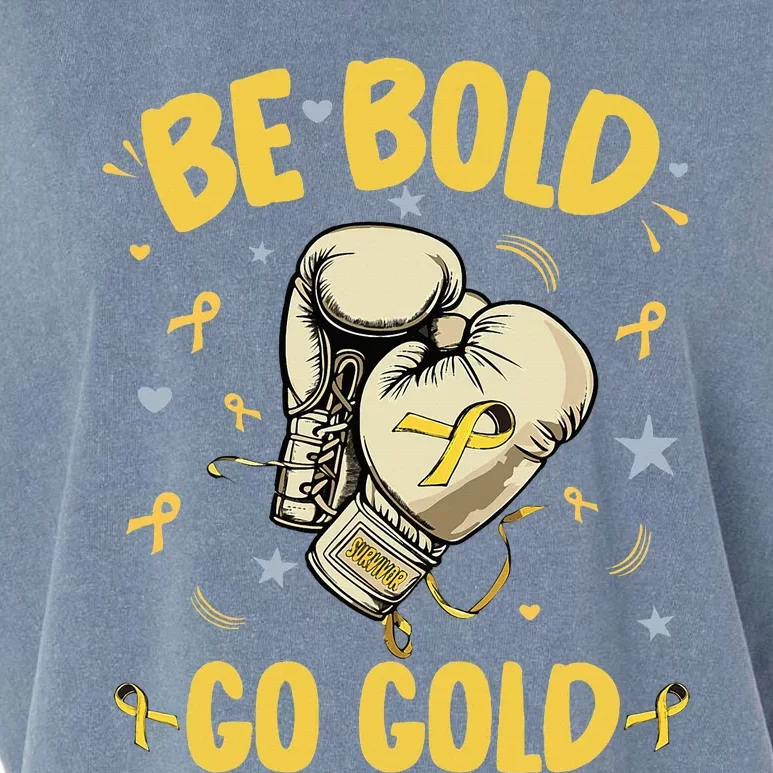 Childhood Be Bold Go Gold Childhood Cancer Awareness Boxing Garment-Dyed Women's Muscle Tee