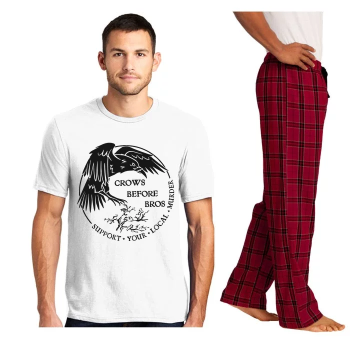 Crows Before Bros Support Your Local Murrder Pajama Set