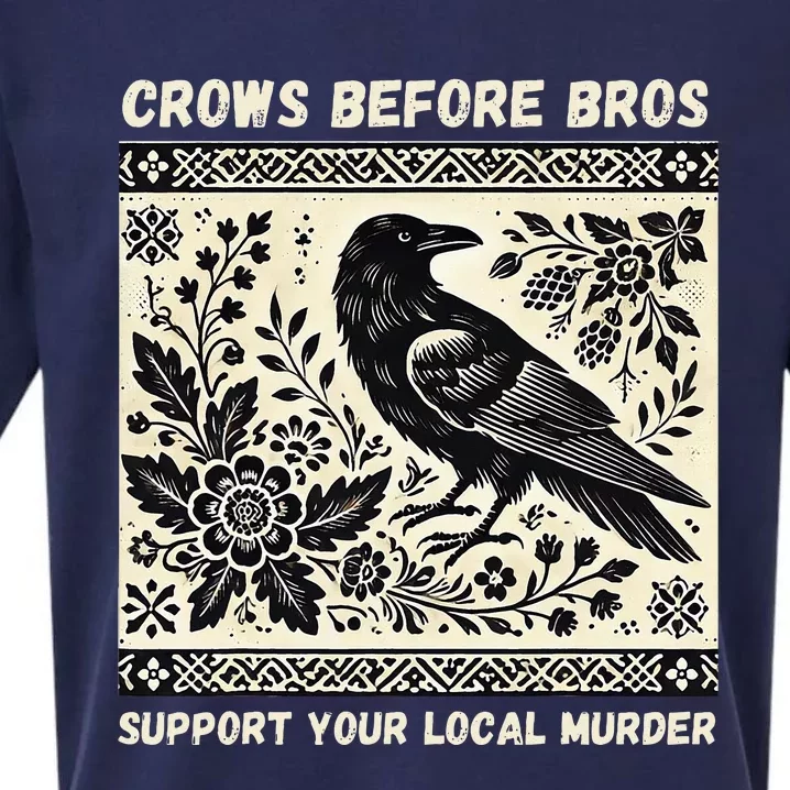 Crows Before Bros Support Your Local Murder Sueded Cloud Jersey T-Shirt