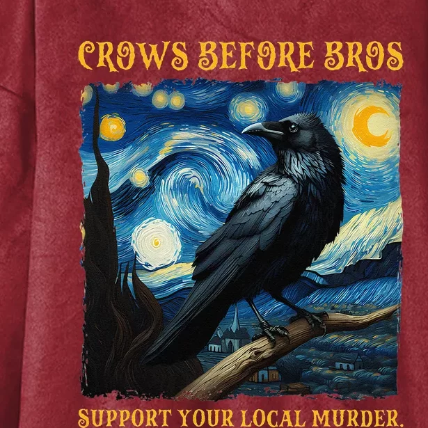 Crows Before Bros Support Your Local Murder Raven Hooded Wearable Blanket