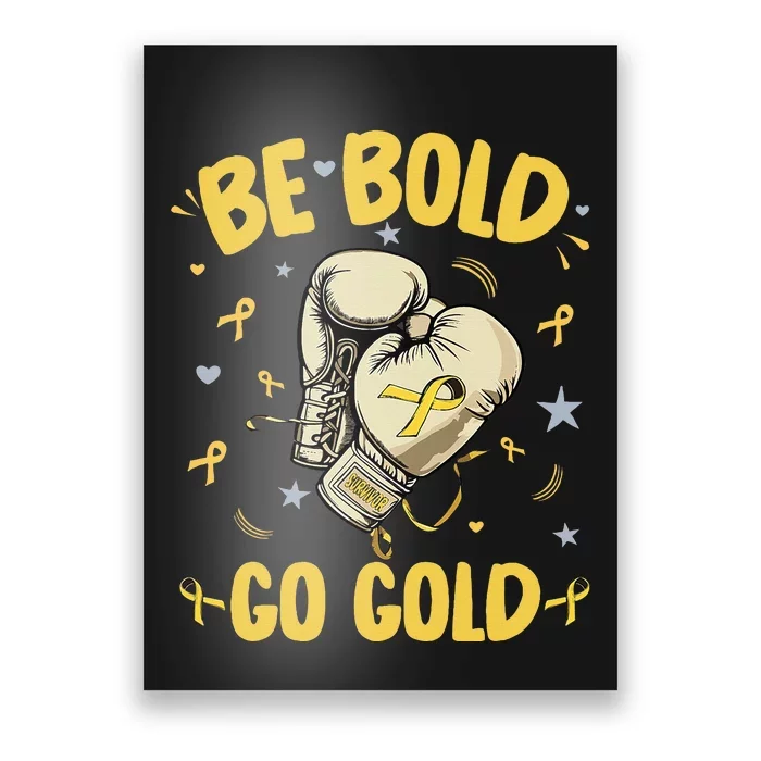 Childhood Be Bold Go Gold Childhood Cancer Awareness Boxing Poster