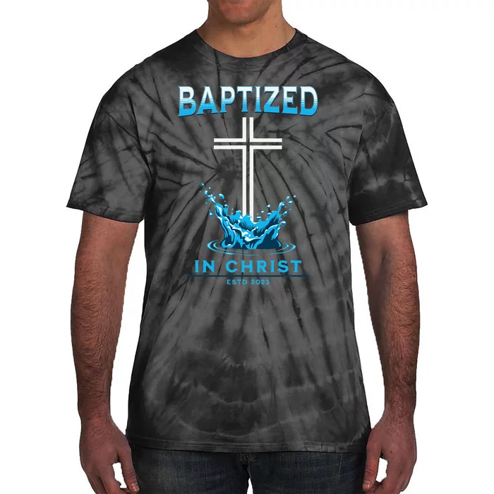 Christian Baptism Baptized In Christ Keepsake Tie-Dye T-Shirt