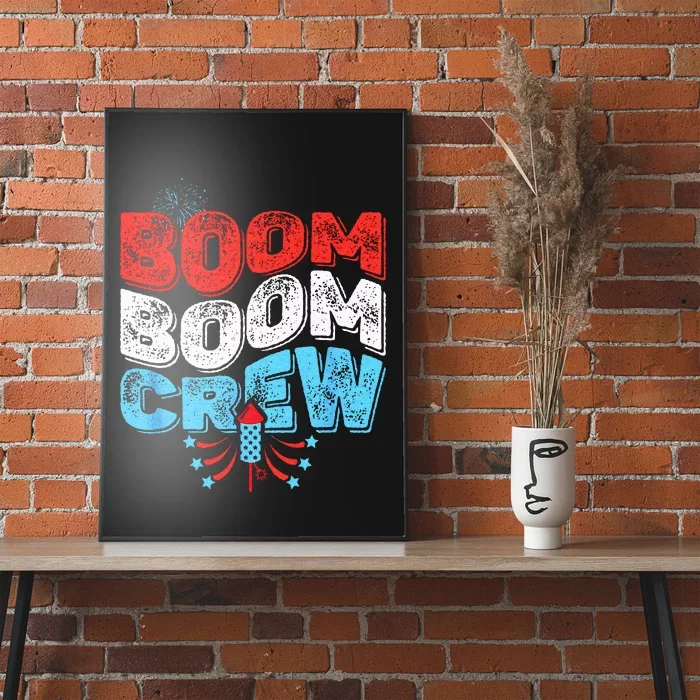 Cute Boom Boom Crew 4th Of July Fireworks Family Matching Poster