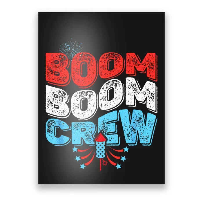 Cute Boom Boom Crew 4th Of July Fireworks Family Matching Poster