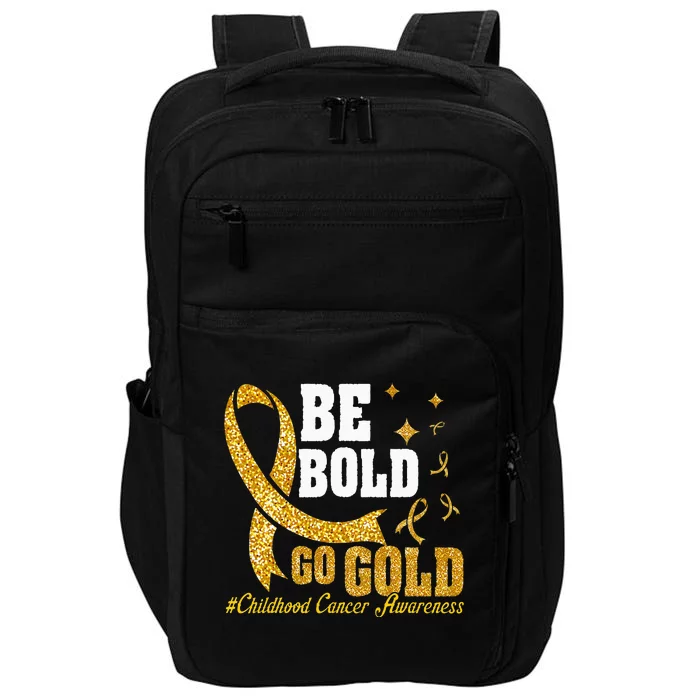 Childhood Be Bold Go Gold Childhood Cancer Awareness Impact Tech Backpack