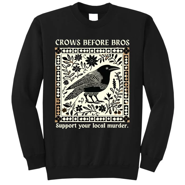 Crows Before Bros Sweatshirt