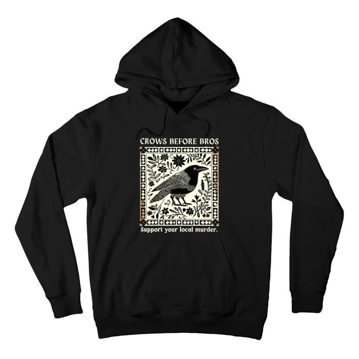 Crows Before Bros Tall Hoodie