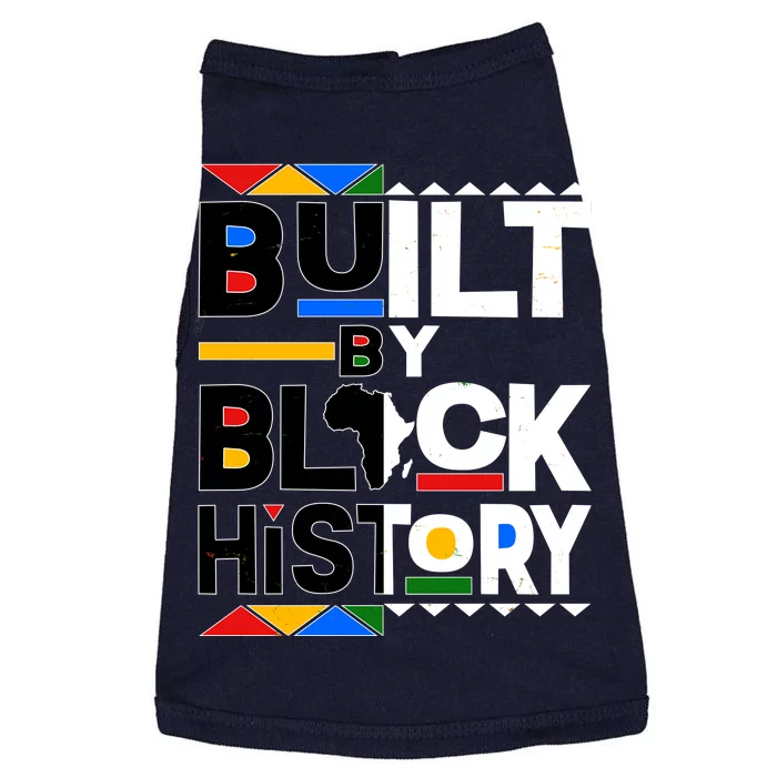 Cool Built By Black History Doggie Tank