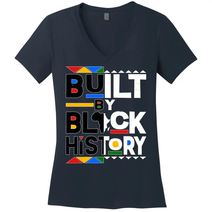 Cool Built By Black History Women's V-Neck T-Shirt