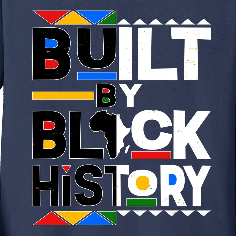 Cool Built By Black History Kids Long Sleeve Shirt