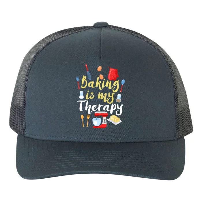 Cake Bakers Baker Chefs Baking Is My Therapy Cupcake Bakers Meaningful Gift Yupoong Adult 5-Panel Trucker Hat