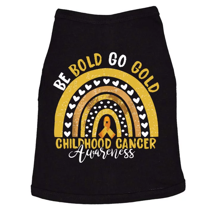 Childhood Be Bold Go Gold Childhood Cancer Awareness Rainbow Doggie Tank