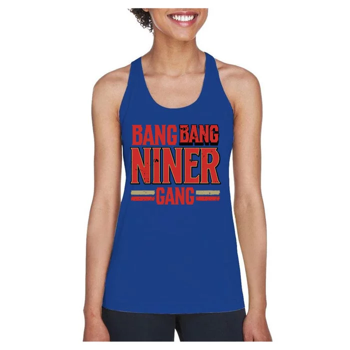 Cool Bang Bang Niner Gang Distress Football Women's Racerback Tank