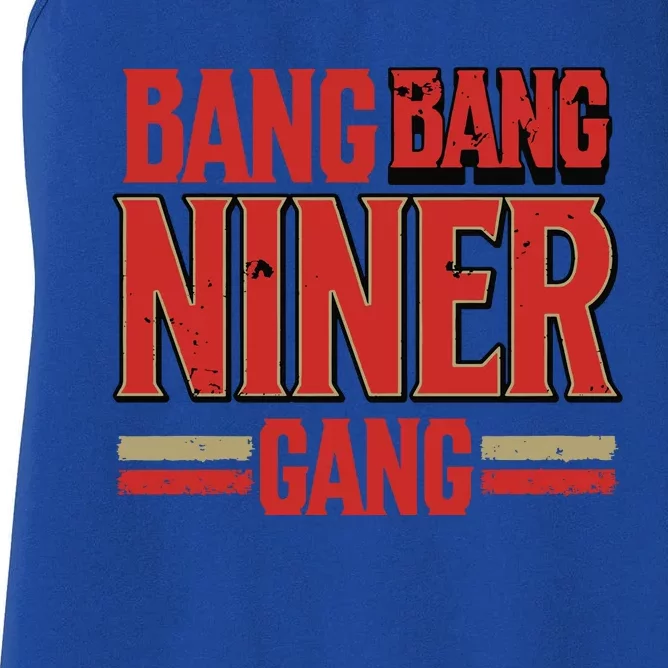 Cool Bang Bang Niner Gang Distress Football Women's Racerback Tank