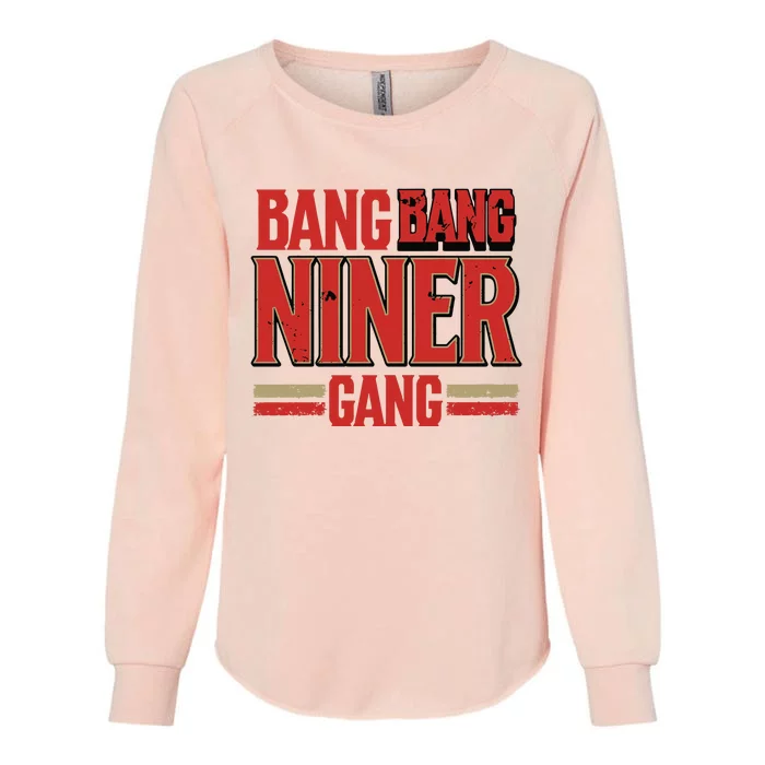 Cool Bang Bang Niner Gang Distress Football Womens California Wash Sweatshirt