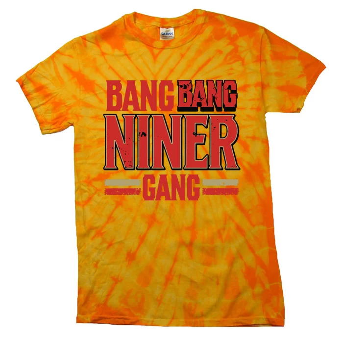 Cool Bang Bang Niner Gang Distress Football Tie-Dye T-Shirt