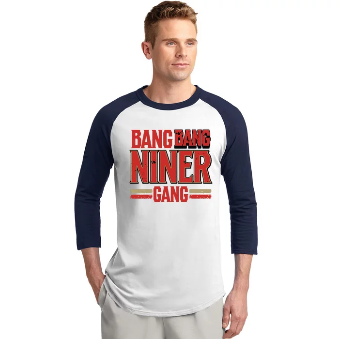 Cool Bang Bang Niner Gang Distress Football Baseball Sleeve Shirt