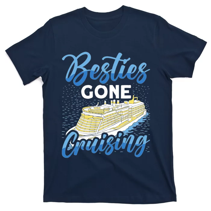 Cruising Boat Besties gone cruising Cruise T-Shirt