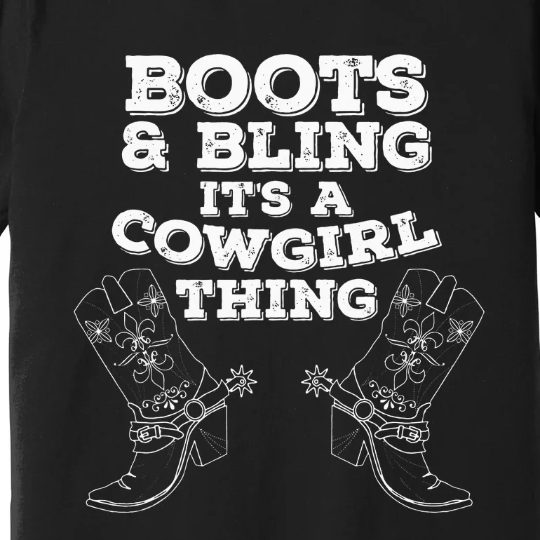 Cow Boots Bling  Gift Cute Love Country Life Premium T-Shirt