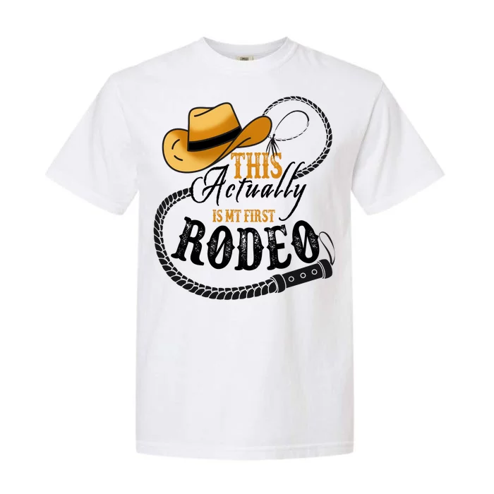 Cowboy Barn Bull Rider Rodeo First Rodeo Garment-Dyed Heavyweight T-Shirt