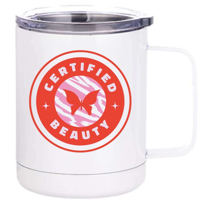 Certified Beauty Butterfly Cute Gift 12 oz Stainless Steel Tumbler Cup