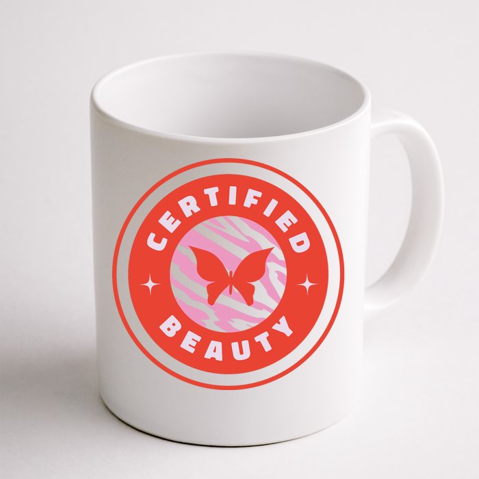 Certified Beauty Butterfly Cute Gift Coffee Mug