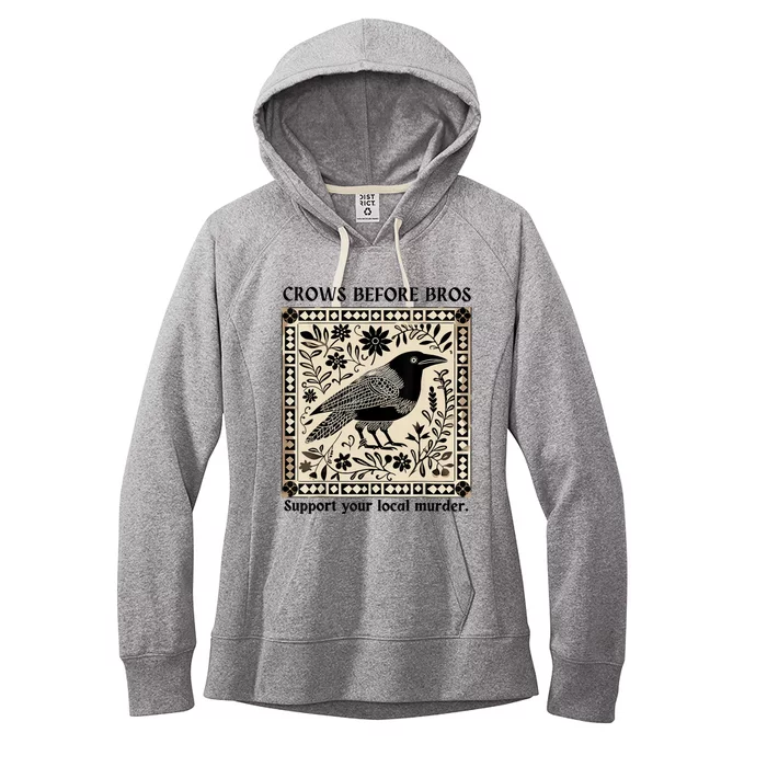 Crows Before Bros Support Your Local Murder Women's Fleece Hoodie