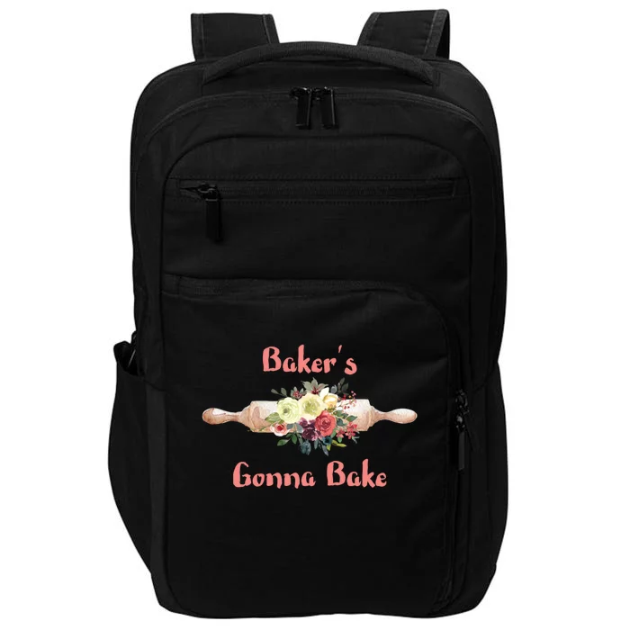 Country Baking Bakers Gonna Bake Gift Impact Tech Backpack