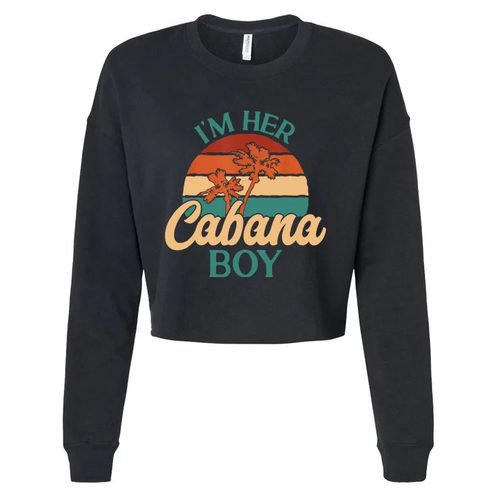 Cabana Boy Beach Bartender IM Her Cabana Boy Cropped Pullover Crew