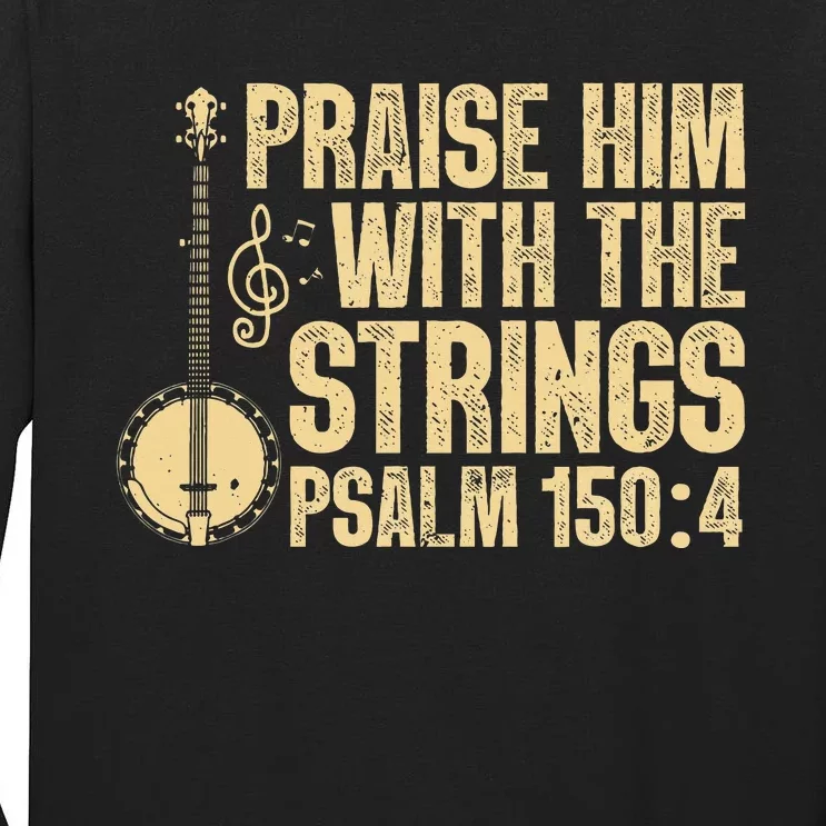 Cool Banjo Bluegrass Music Art Worship Leader Tall Long Sleeve T-Shirt