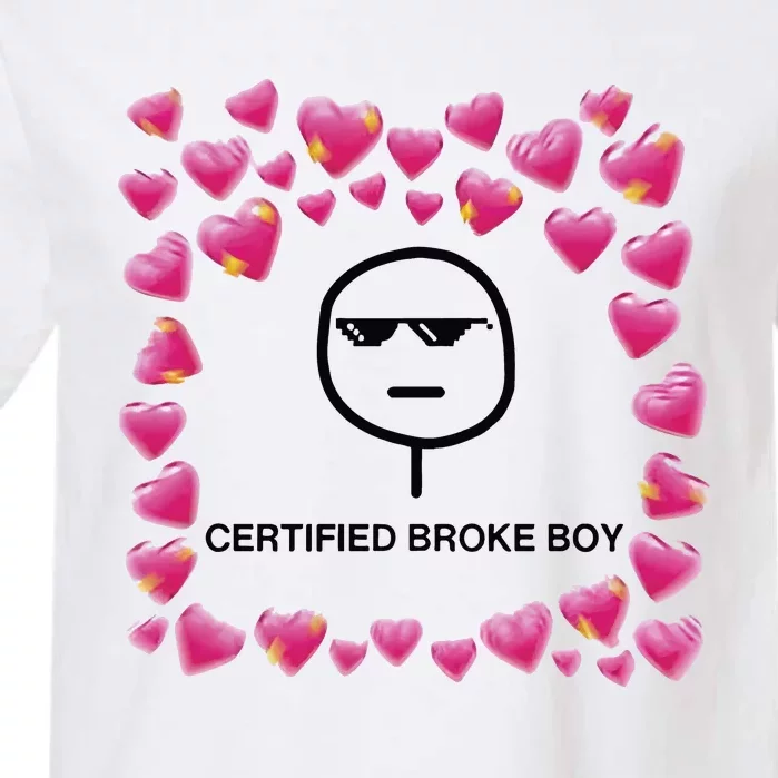 Certified Broke Boy Meme Garment-Dyed Heavyweight T-Shirt