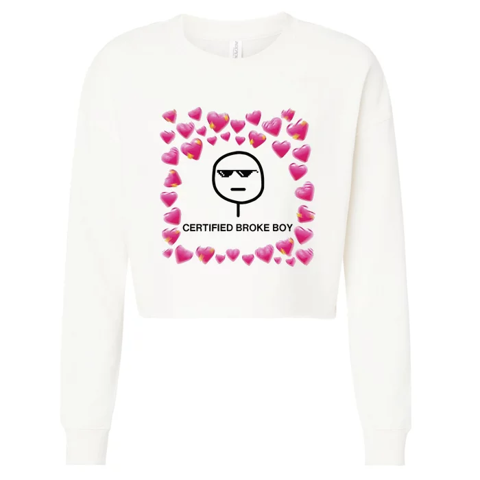 Certified Broke Boy Meme Cropped Pullover Crew