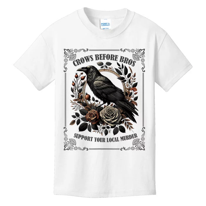 Crows Before Bros Support Your Local Murder Kids T-Shirt