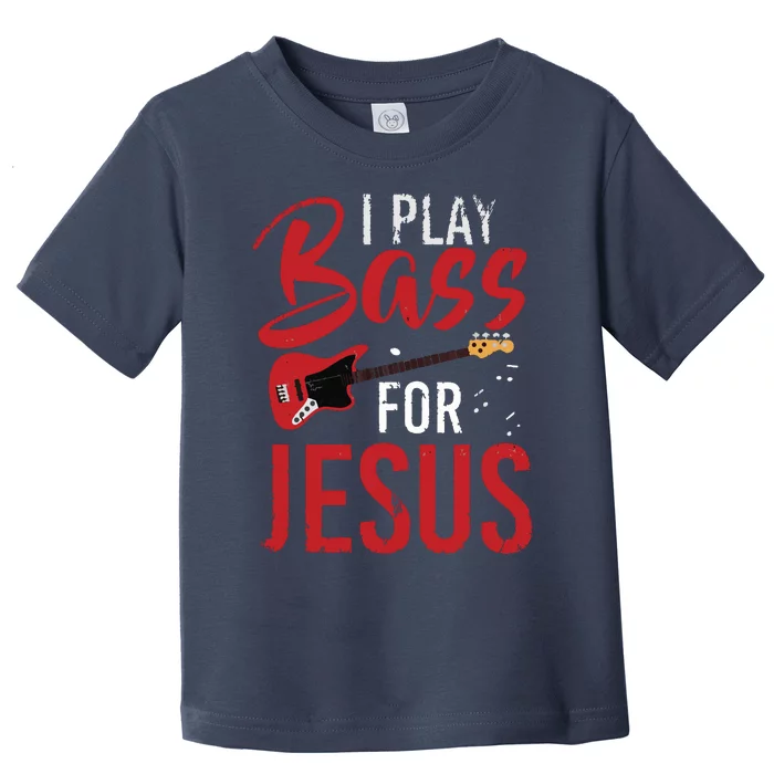 Christian Bassist Bass Player Jesus Bass Guitar Toddler T-Shirt